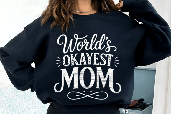 Funny Mom Quote PNG, Mothers Day SVG: A Playful Graphic for T-Shirt Designs