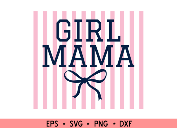 GIRL MAMA Graphic Design Asset Review for T-Shirt Designs