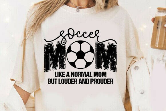 Like a Normal Mom but Louder and Prouder: A Bold Graphic for T-Shirt Designs