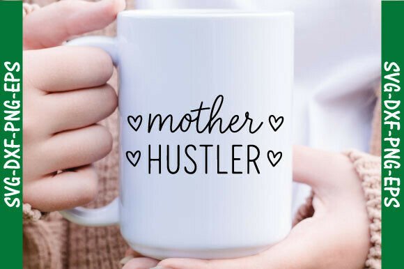 Mom Hustle PNG and Mother’s Day SVG: A Versatile Graphic Design Asset for T-Shirt Designs