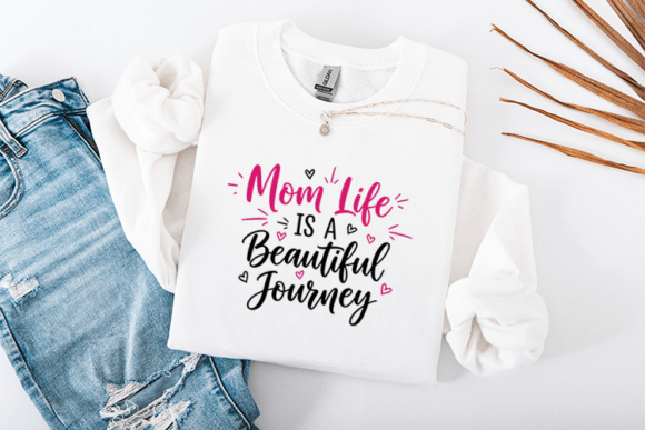 Mom Life Is a Beautiful Journey SVG: A Modern Graphic for T-Shirt Designs and Editorial Use