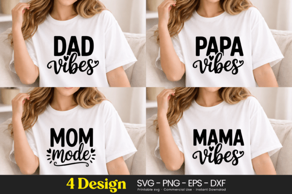 Mom Mama Dad Papa Vibes SVG PNG: A Design Asset for Modern Content Publishing