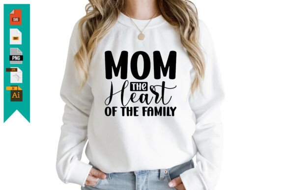 Mom the Heart of the Family Free SVG – A Versatile Graphic Design Asset
