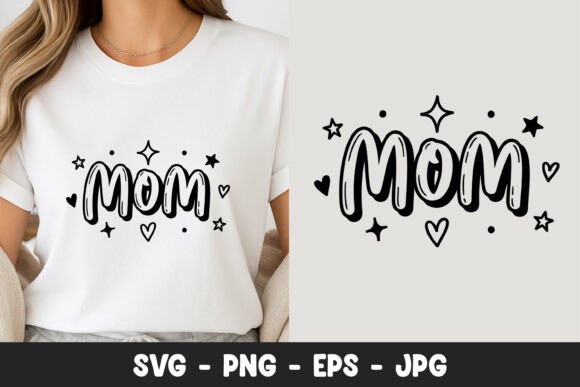 Mom Word Cute Stars Typography SVG PNG: A Versatile Graphic Design Asset for Creative Sellers
